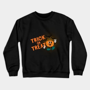 Trick or Treat Pumpkin - Halloween! Crewneck Sweatshirt